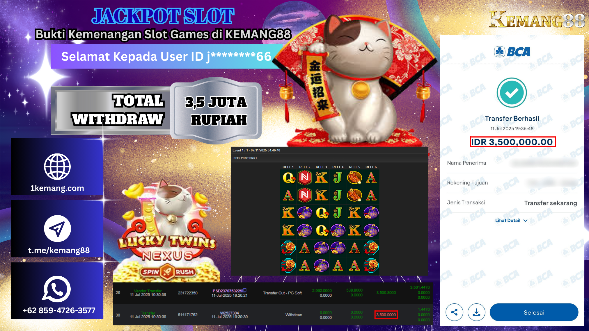 KEMANG88 [11 JULY 2025] : JACKPOT SLOT : LUCKY TWINS NEXUS [MICRO GAMING]  Rp.3.500.000.,- LUNAS